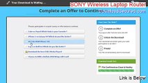 SONY Wireless Laptop Router Crack - SONY Wireless Laptop Routersony wireless laptop router (2015)