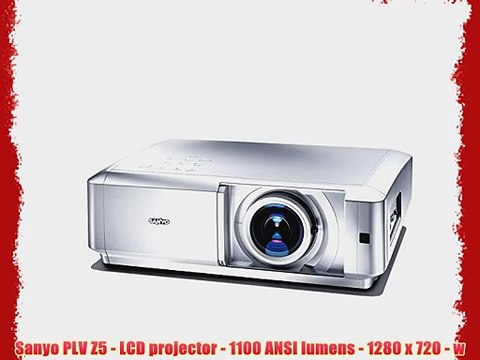 Sanyo PLV Z5 - LCD projector - 1100 ANSI lumens - 1280 x 720 - w