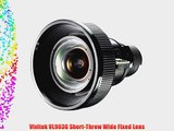 Vivitek VL903G Short-Throw Wide Fixed Lens