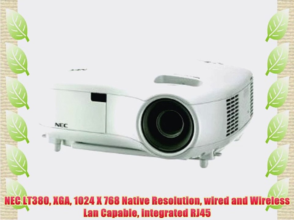 NEC LT380 XGA 1024 X 768 Native Resolution wired and Wireless Lan Capable integrated RJ45