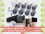 Funlux 8CH 960H Video DVR QR Code Quick View Security Camera System 8 Outdoor Weatherproof