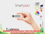 Lumex Picomax Smartpod wifi blutooth Projector with Android Operating System mx 100 DLP Multimedia