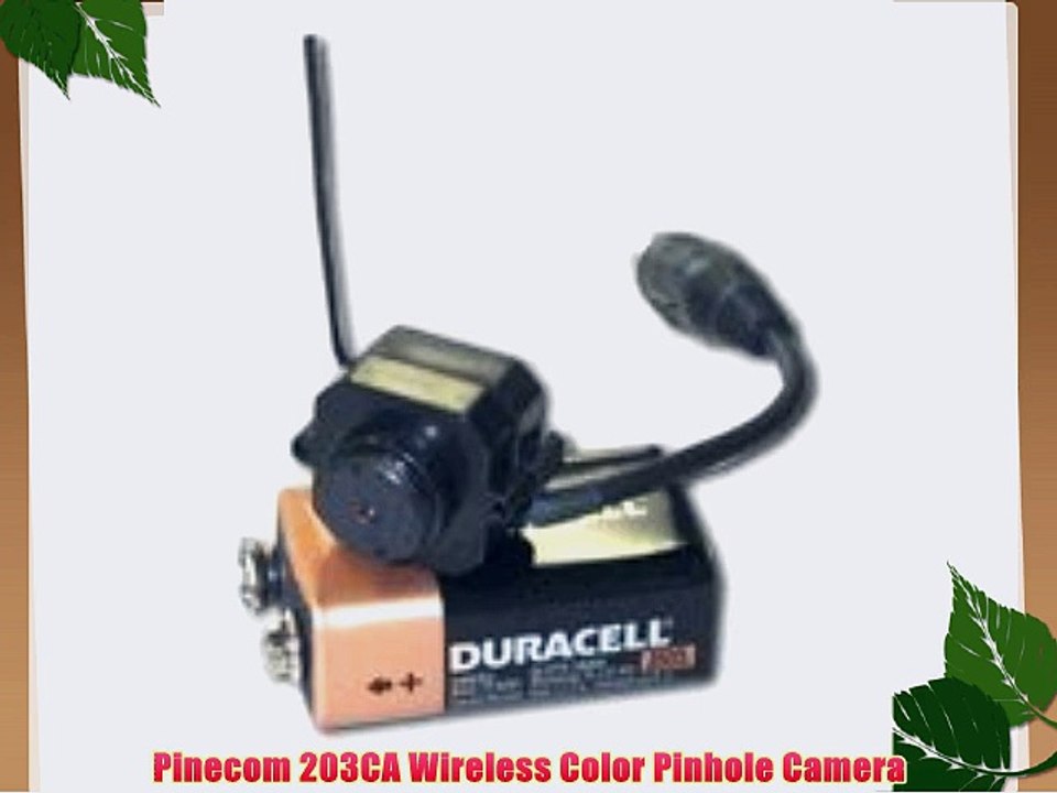 Pinecom 203CA Wireless Color Pinhole Camera