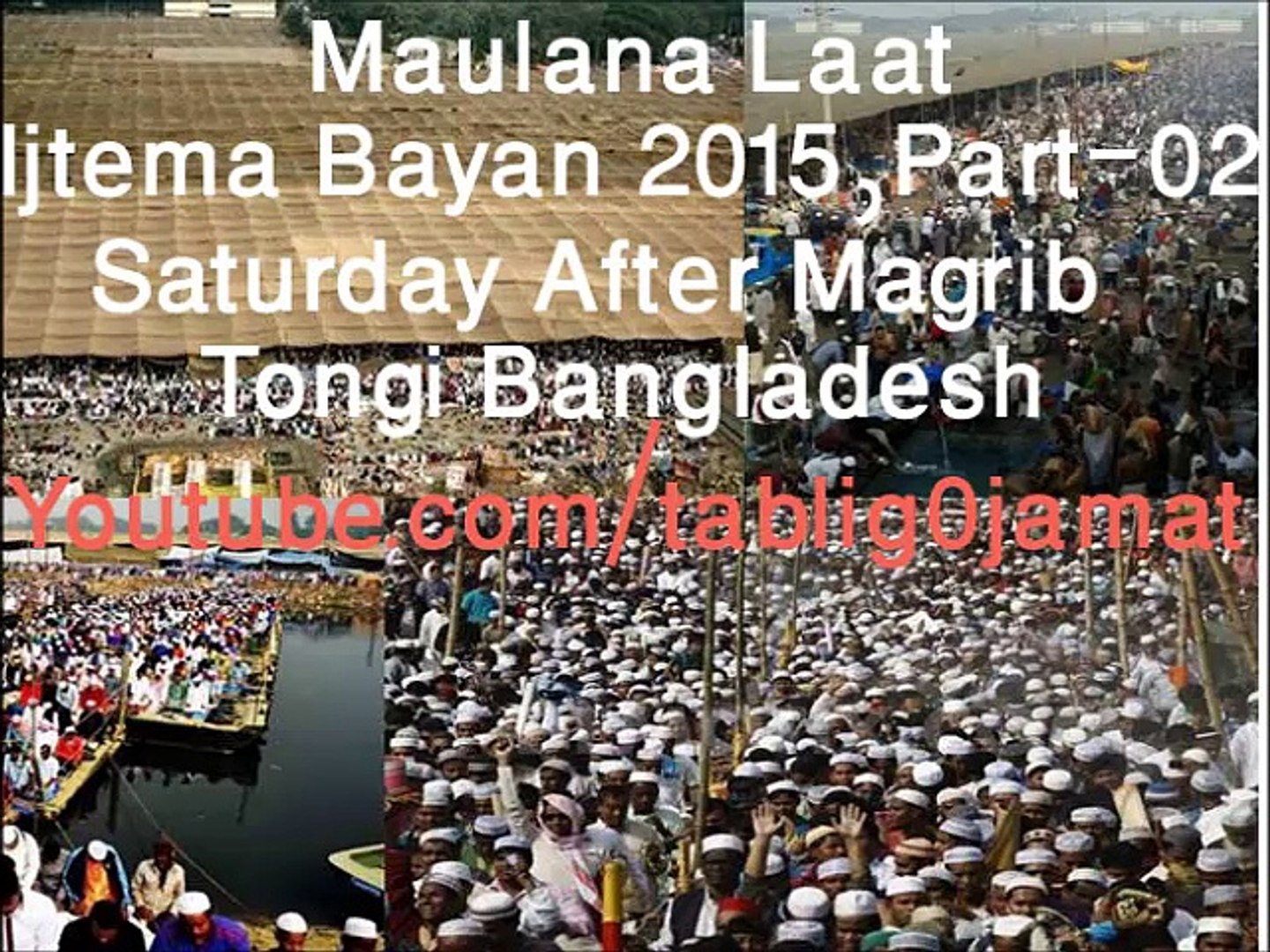 tongi ijtema 2016 bayan