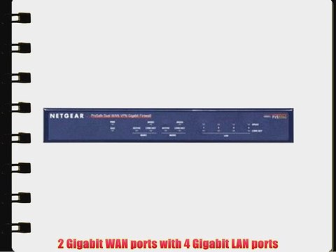 Netgear FVS336G ProSafe Dual WAN Gigabit Firewall with SSL