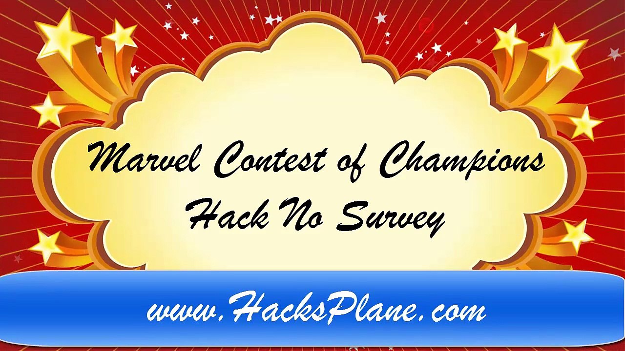 Marvel Contest of Champions Hack No Survey