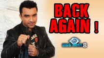 Bigg Boss 8: Ajaz Khan Is Back For REVENGE !!