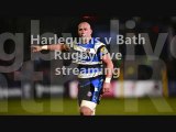 live Harlequins vs Bath Rugby stream