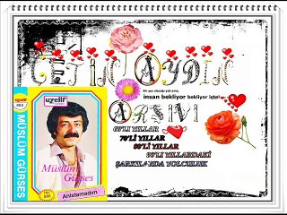 MÜSLÜM GÜRSES ʆʆʆʆʆ BİLEMEM