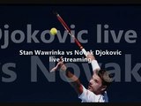 watching Stan Wawrinka vs Novak Djokovic live tennis