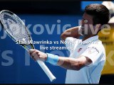 watching live tennis Stan Wawrinka vs Novak Djokovic
