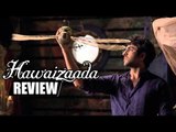 Hawaizaada Movie Review | Ayushmann Khurrana, Pallavi Sharda, Mithun Chakraborty
