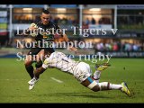 watch Leicester Tigers vs Northampton Saints live streaming