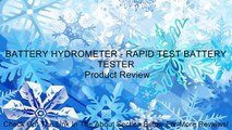 BATTERY HYDROMETER - RAPID TEST BATTERY TESTER Review