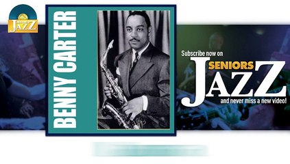 Benny Carter - Laura (HD) Officiel Seniors Jazz