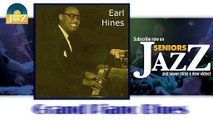 Earl Hines - Grand Piano Blues (HD) Officiel Seniors Jazz