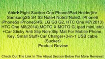 Able� Eight Suction Cup Phone/iPad Holder(for SamsungS5 S4 S3 Note4 Note3 Note2, iPhone6 iPhone5s iPhone5/4S, LG G3 G2, HTC One M7(2013) HTC One M8(2014),MOTO X MOTO G, ipad mini, etc) Car Sticky Anti Slip Non-Slip Mat For Mobile Phone, Key, Small Stuff C