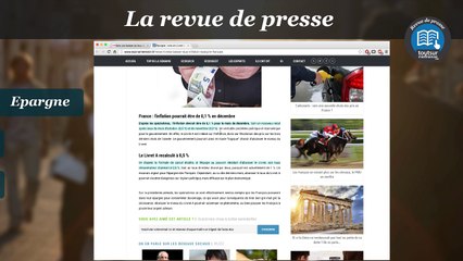 Revue de presse semaine 3 - Livret A, loi Macron et PEA-PME