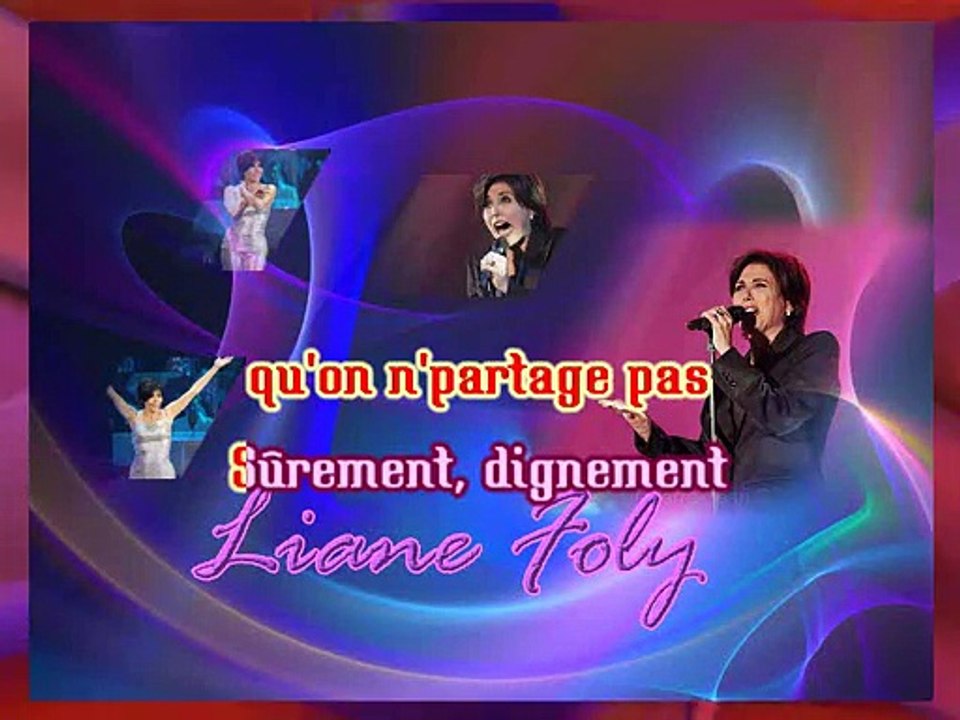 KARAOKE LIANE FOLY - Etre vrai