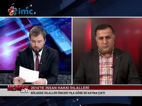 Mercek Altı - 2014'te insan hakları ihlalleri (30 Ocak 2015)