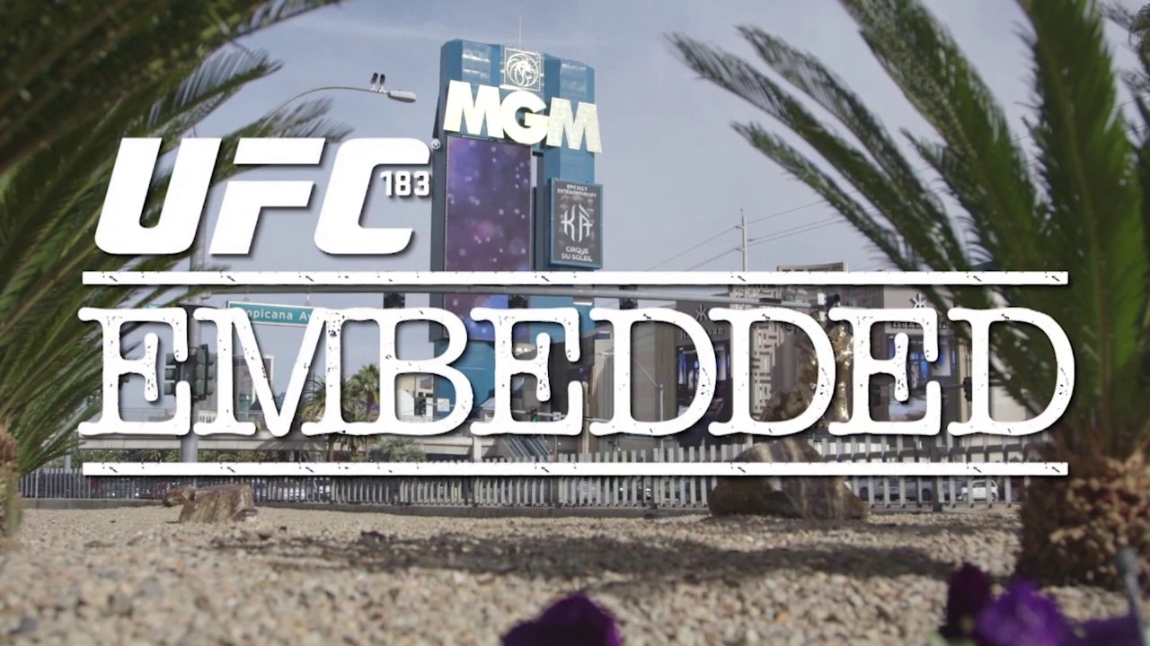 UFC 183 Embedded: Vlog Series - Episode 3