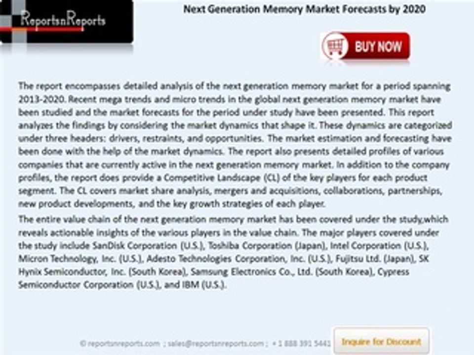 Overview of Next Generation Memory Market In-depth Analysis & Forecasts by 2020