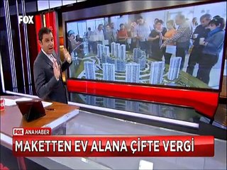 Maketten Ev alanlara Devletten Çifte vergi şoku geldi