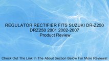 REGULATOR RECTIFIER FITS SUZUKI DR-Z250 DRZ250 2001 2002-2007 Review