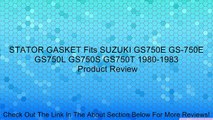 STATOR GASKET Fits SUZUKI GS750E GS-750E GS750L GS750S GS750T 1980-1983 Review