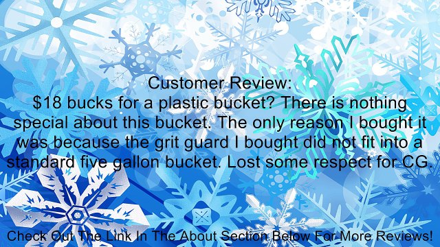 Chemical Guys ACC103 Heavy Duty Detailing Bucket with Chemical Guys Logo - 4.5 gal. Review