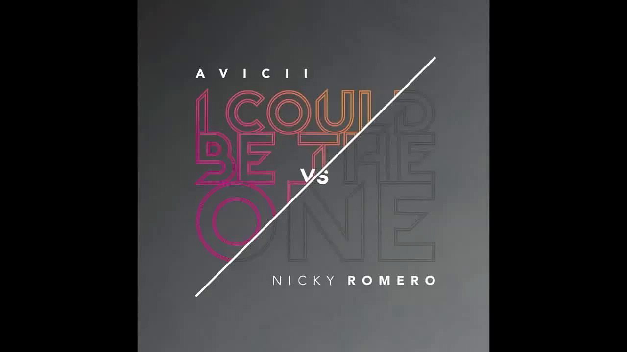 Avicii vs Nicky Romero - I Could Be The One