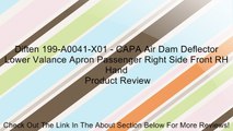 Diften 199-A0041-X01 - CAPA Air Dam Deflector Lower Valance Apron Passenger Right Side Front RH Hand Review
