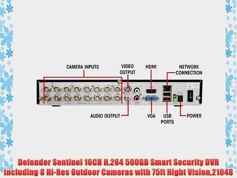 Defender Sentinel 16CH H.264 500GB Smart Security DVR Including 8 Hi-Res Outdoor Cameras with