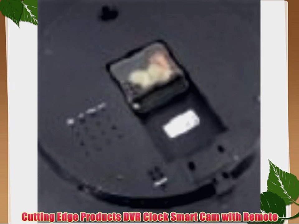 Cutting Edge Products DVR Clock Smart Cam with Remote