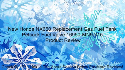 Descargar video: New Honda NX650 Replacement Gas Fuel Tank Petcock Fuel Valve 16950-MN9-015 Review