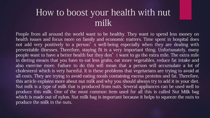 Using Nut Milk For a Healthier Diet
