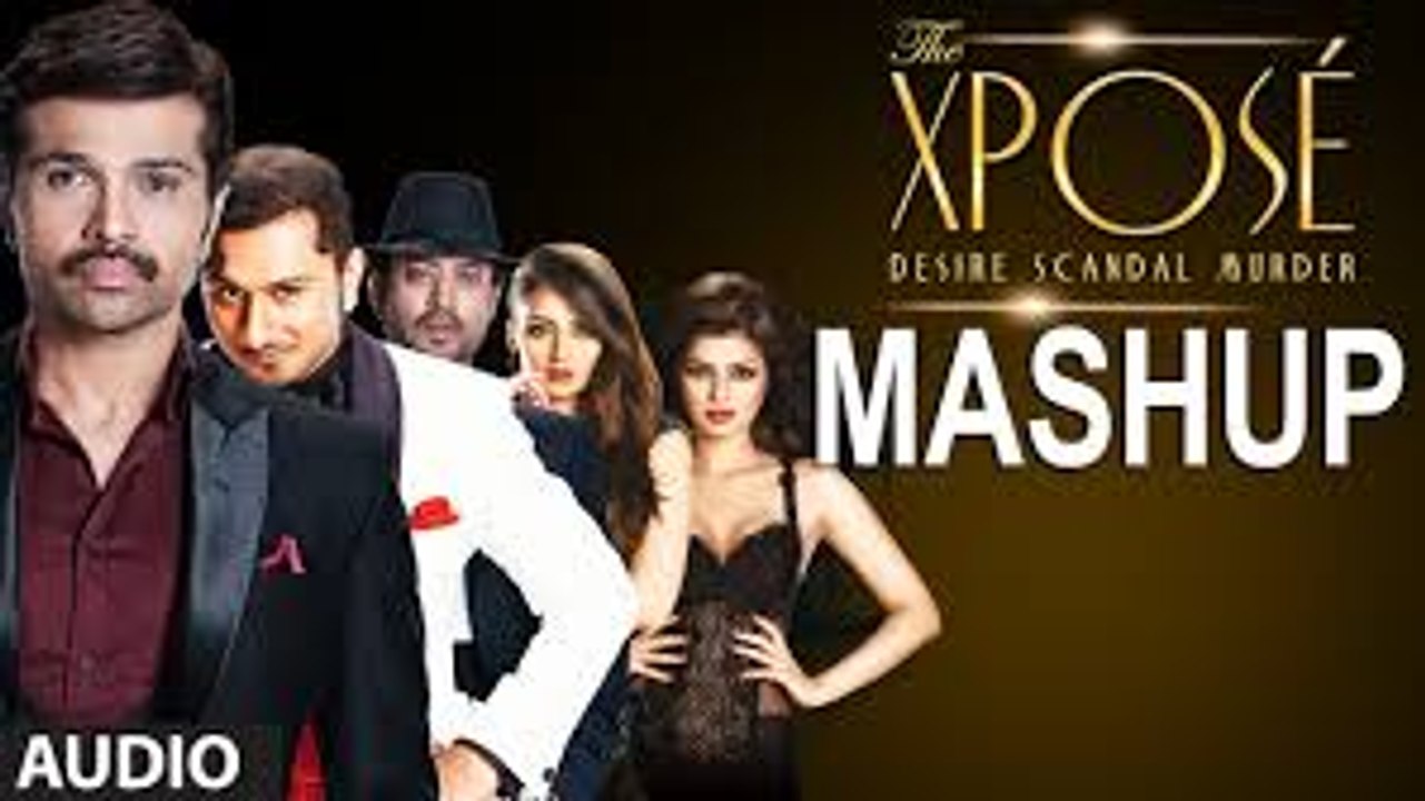 The Xpose Mash Up Video Song Full HD