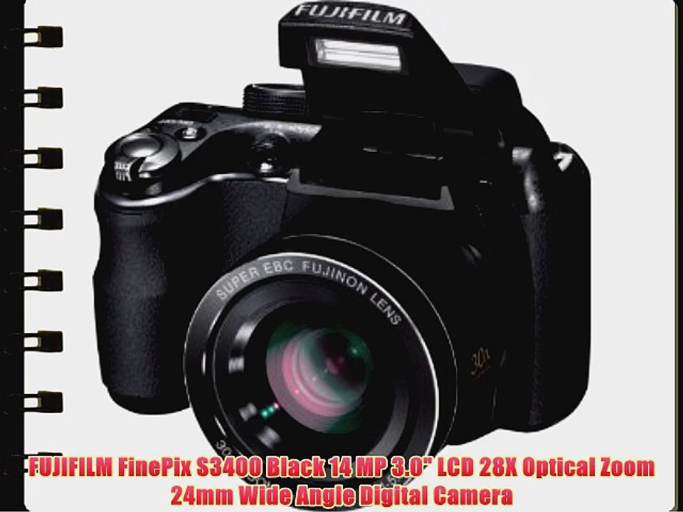 FinePix S3400 14 MP LCD 28X Optical Zoom 24mm Wide Angle Digital Camera - video Dailymotion