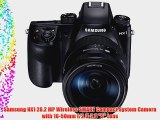 Samsung NX1 28.2 MP Wireless SMART Compact System Camera with 16-50mm f/2.0-2.8 S Lens