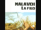 Malavoi- La Filo
