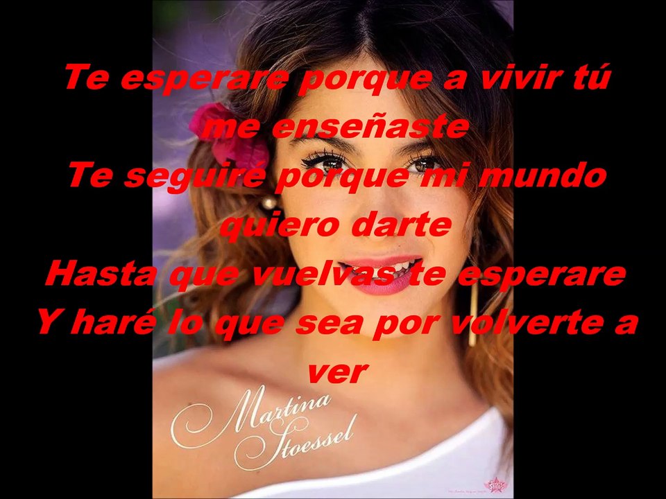 Martina Stoessel Te esperare