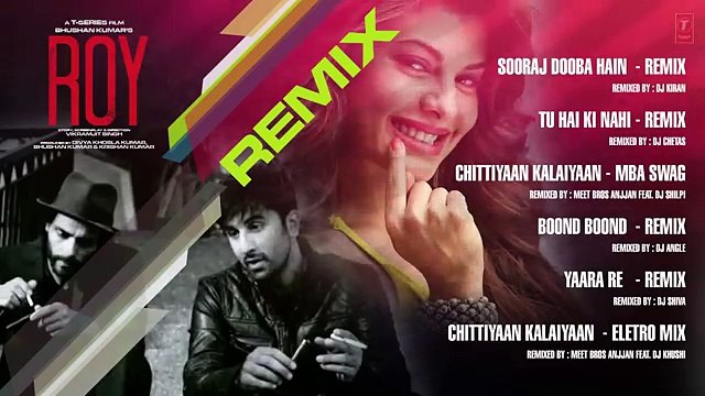 Roy' REMIXES Full Audio JUKEBOX - T-Series - Releasing 13th February 2015 - YouTube