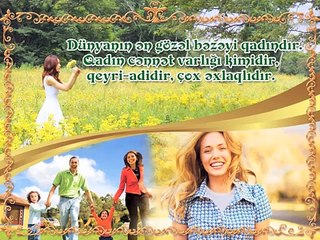 Qadın dəyərlidir