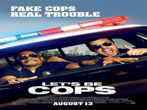 Lets Be Cops Full Movie 2014
