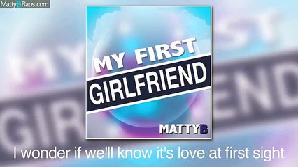 MattyB - My First Girlfriend (Lyric Video Original)