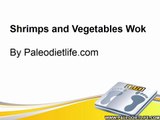 Shrimps and Vegetables Wok