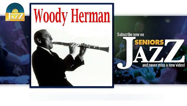 Woody Herman - Early Autumn (HD) Officiel Seniors Jazz