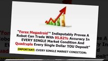 Forex Megadroid Review - Expert Forex Advisor