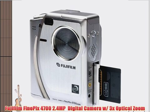 Fujifilm FinePix 4700 2.4MP Digital Camera w/ 3x Optical Zoom