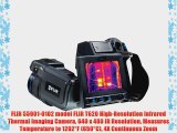 FLIR 55901-0102 model FLIR T620 High-Resolution Infrared Thermal Imaging Camera 640 x 480 IR